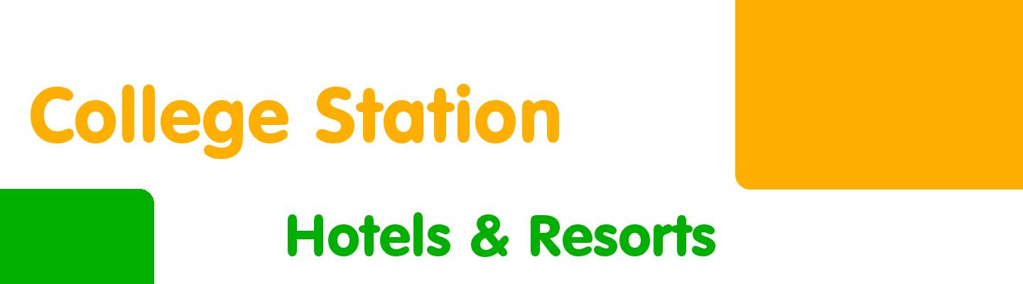 Best hotels & resorts in College Station - Rating & Reviews